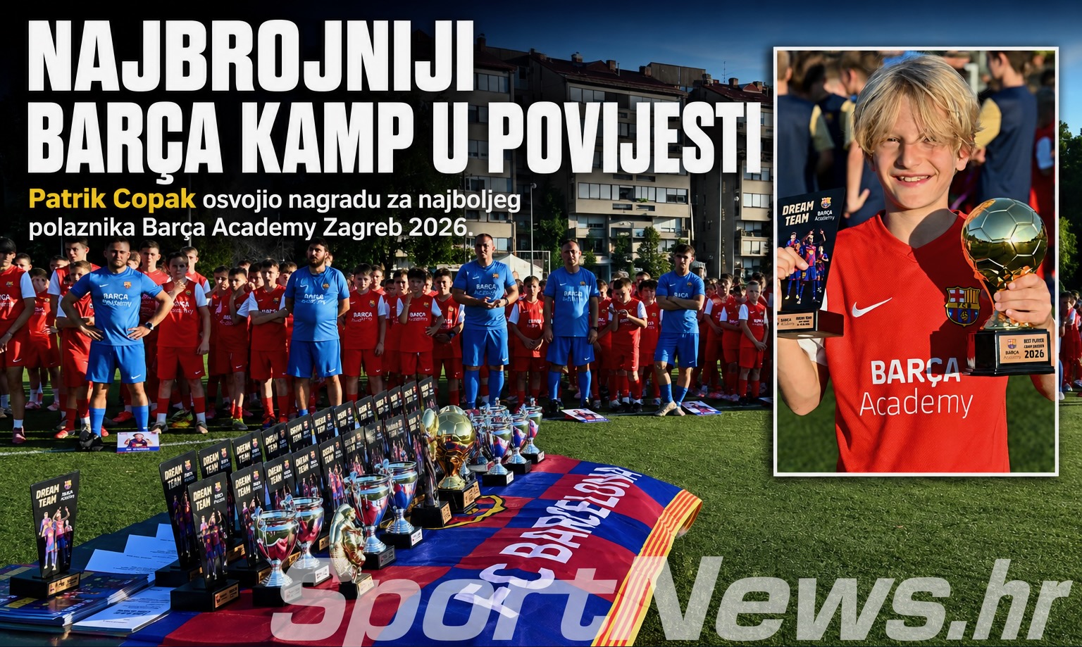 BARÇA ACADEMY ZAGREB 2026. Patrik Copak najbolji polaznik najbrojnijeg kampa u petnaestogodišnjoj povijesti